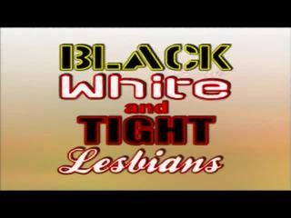Tume valge ja tihke lesbid